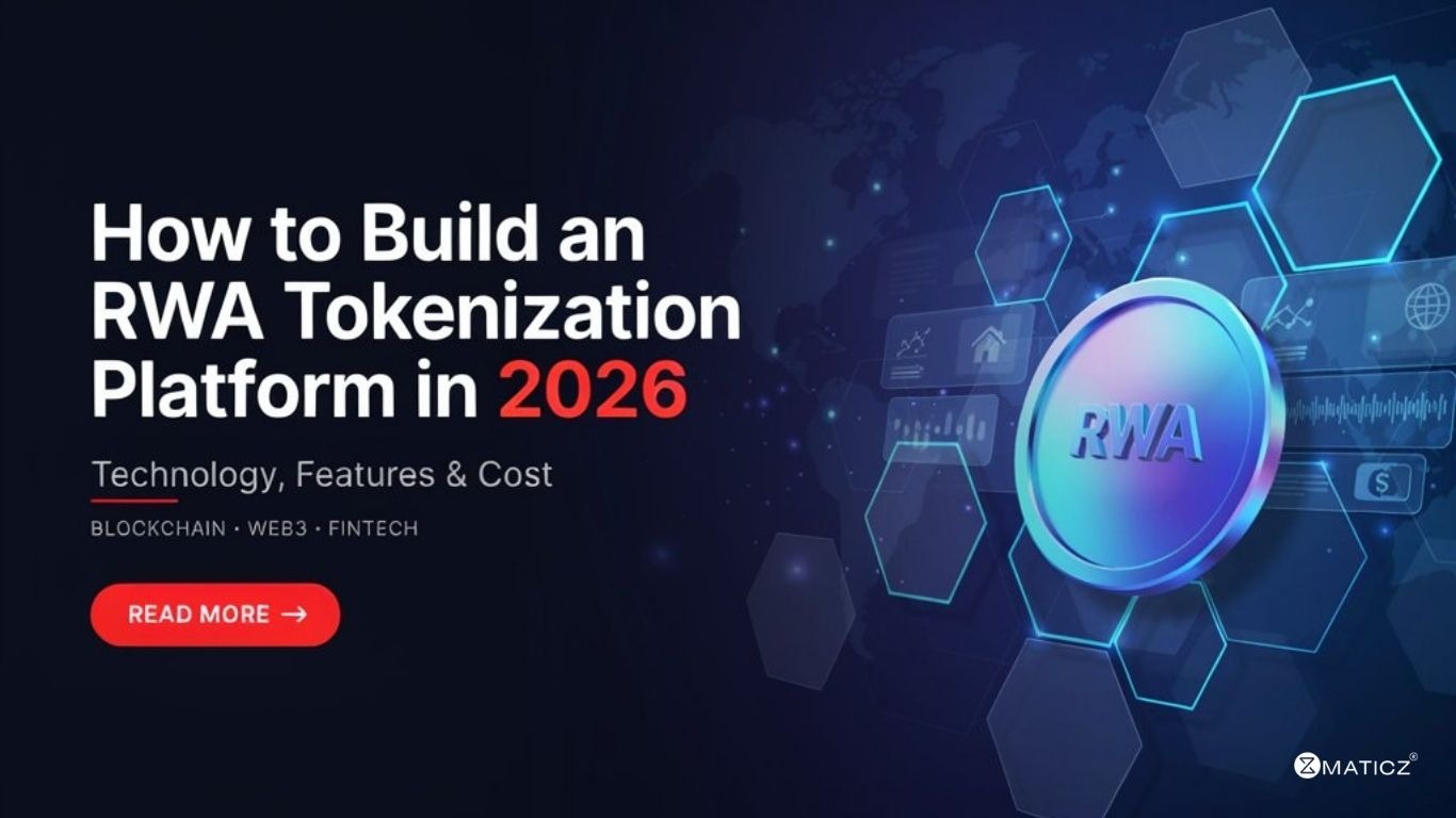 How to Build an RWA Tokenization Platform in 2026: Technology, Features & Cost